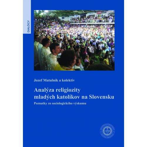 Analýza religiozity mladých katolíkov na Slovensku 